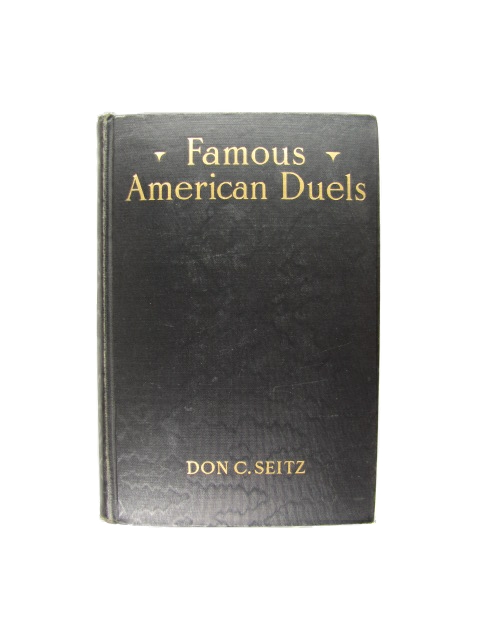 FAMOUS AMERICAN DUELS
